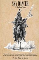 Sky Dancer: A Shoshoni Story 0615662773 Book Cover