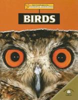 Birds (Wilkes, Sarah, World Almanac Library of the Animal Kingdom.) 0836862090 Book Cover