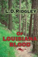 Of Louisiana Blood 0981473547 Book Cover