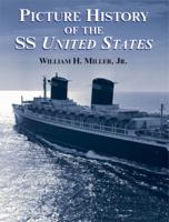 Picture History of the SS United States 0486428397 Book Cover
