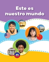 Este es nuestro mundo / This is Our World (Fácil de leer / Easy to Read) (Fácil De Leer/ Easy to Read) 1543386180 Book Cover