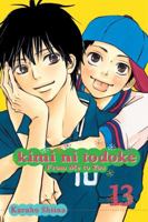 Kimi ni Todoke: From Me to You, Vol. 13 1421541203 Book Cover