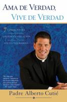Real Life, Real Love: 7 Paths to a Strong, Lasting Relationship 0425205428 Book Cover