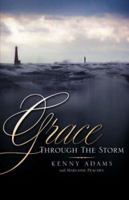 Grace Through The Storm 1602663718 Book Cover