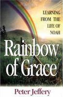 Rainbow of Grace 0852344198 Book Cover