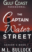 The Captain of Water Street B0CCLQSZX8 Book Cover