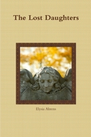 The Lost Daughters 1300217499 Book Cover