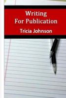 Writing for Publication 1522976736 Book Cover