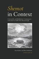 Shemot in Context: A Scientific and Kabbalistic Commentary of Exodus by Rabbi Elia Benamozegh B0GK7B5ZKX Book Cover