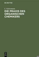 Die Praxis Des Organischen Chemikers 3112380193 Book Cover