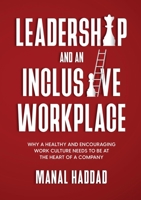 Leadership and an Inclusive Workplace 1716620155 Book Cover
