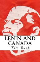 Lenin and Canada 1466347759 Book Cover