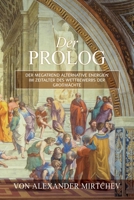 Der Prolog: Der Megatrend Alternative Energien im Zeitalter des Wettbewerbs der Grossmächte 1915548004 Book Cover