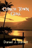 Conch Town Girl 1626941955 Book Cover