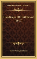 Handicaps Of Childhood 9356233381 Book Cover