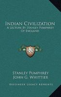 Indian Civilization a Lecture 1163076147 Book Cover