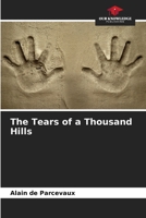 The Tears of a Thousand Hills 6205879999 Book Cover