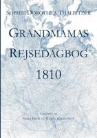 Grandmamas Rejsedagbog 1810 (Danish Edition) 8743008445 Book Cover
