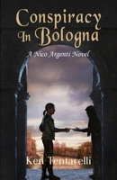 Conspiracy in Bologna B09W4P7BGK Book Cover