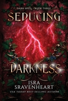 Seducing Darkness 1739151429 Book Cover