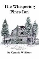 The Whispering Pines Inn 0578131749 Book Cover