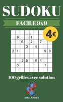 SUDOKU FACILE 9x9: 100 grilles avec solution - collection RIZZL GAMES (French Edition) B084QL1BTZ Book Cover