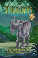 Thunder: An Elephant's Journey 1629895636 Book Cover