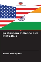 La diaspora indienne aux États-Unis 6207249518 Book Cover
