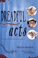 Dreadful Acts 0571209475 Book Cover