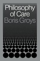 Philosophy of Care 1839764929 Book Cover