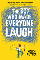 The Boy Who Made Everyone Laugh 0702300853 Book Cover