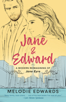 Jane & Edward: A Modern Reimagining of Jane Eyre 0593440773 Book Cover
