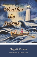 Weather the Storms B0DJ55FRYB Book Cover