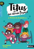 Titus et les lamas joyeux BD - Mission sac de piscine (1) 2092594486 Book Cover