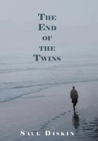 The End of the Twins 1468530143 Book Cover