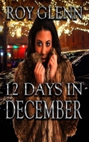 12 Day's in December 1724112813 Book Cover
