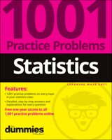Statistics: 1001 Practice Problems For Dummies 1119883598 Book Cover