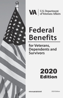 Federal Benefits For Veterans, Dependents and Survivors: Updated Edition null Book Cover