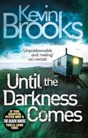 Until the Darkness Comes 0099553821 Book Cover