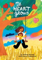 My Heart Grows 1665900113 Book Cover