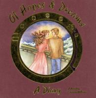 Of Hopes and Dreams - A Diary 0963885189 Book Cover