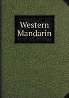 Western Mandarin 5518555849 Book Cover