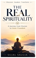 The Real Spirituality B0H8T37693 Book Cover