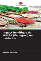 Impact bénéfique du HULBA (Fenugrec) en médecine (French Edition) 6208254310 Book Cover