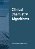 Clinical Chemistry Algorithms 1716205557 Book Cover
