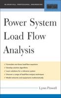 Power System Load Flow Analysis (Professional Engineering) 0071447792 Book Cover