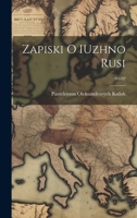 Zapiski o IUzhno Rusi; 01-02 1022447750 Book Cover