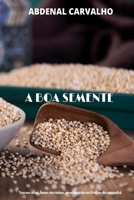 A Boa Semente 1006709541 Book Cover