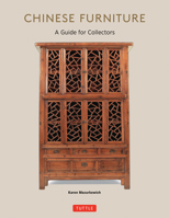 Chinese Furniture: A Guide to Collecting Antiques 080483573X Book Cover