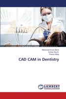CAD CAM in Dentistry 3659533629 Book Cover